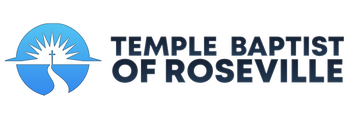 TEMPLE BAPTIST CHURCH OF ROSEVILLE